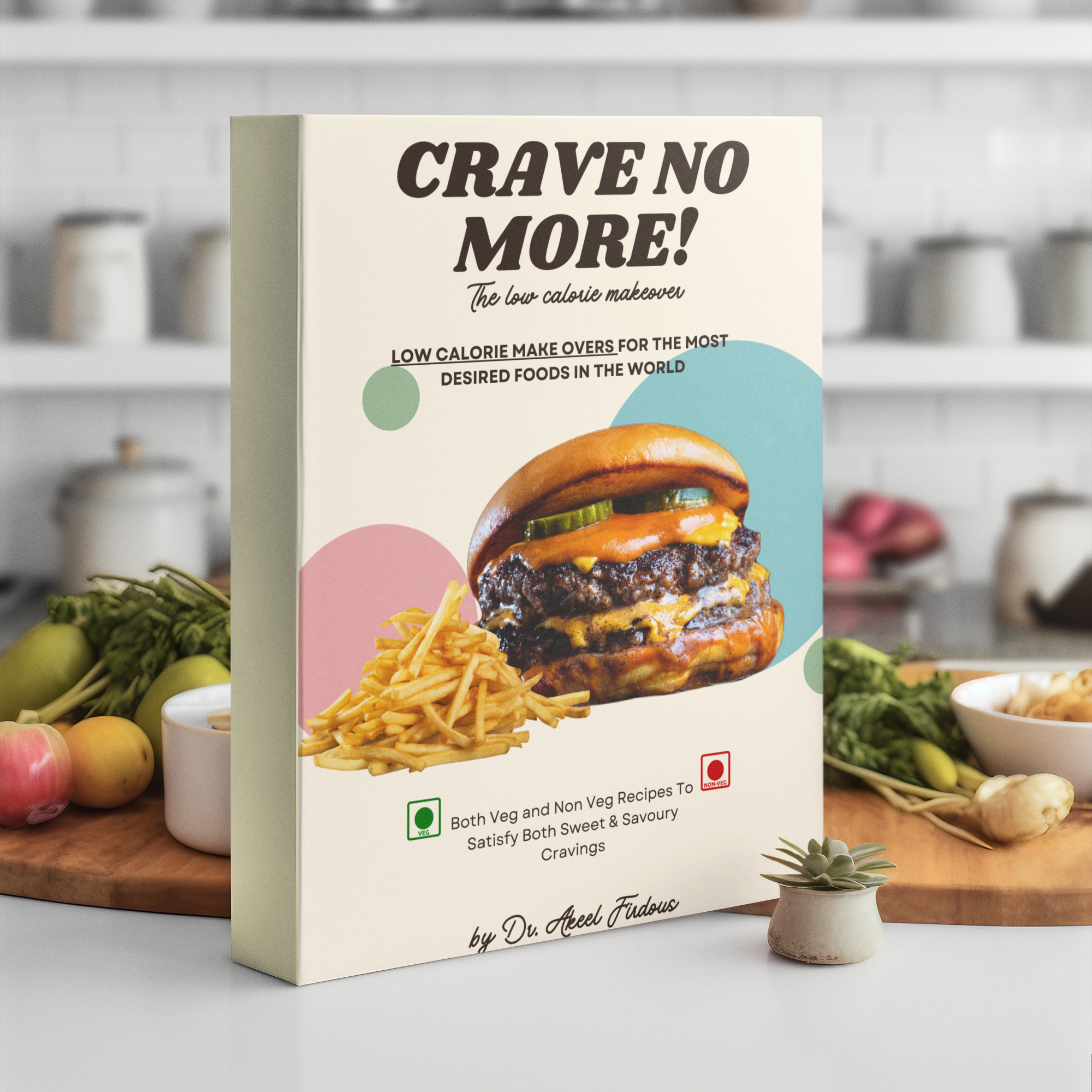 Crave No More - The Low Calorie Makeover Ebook